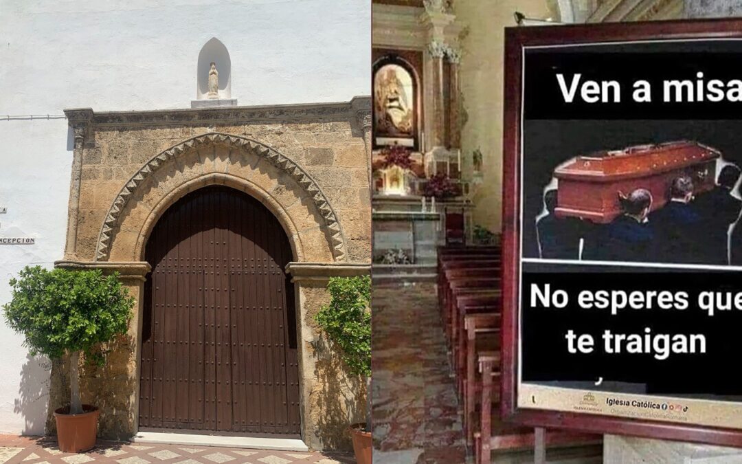 “Ven a misa, no esperes a que te traigan” en ataúd